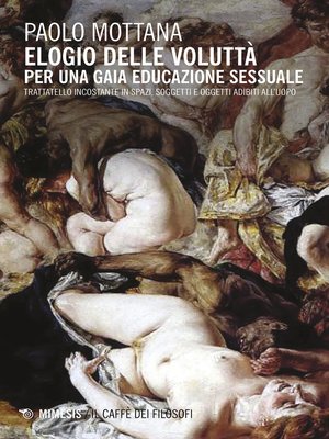 cover image of Elogio delle voluttà per una gaia educazione sessuale